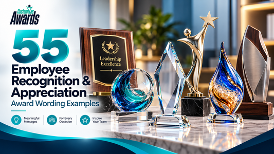 55 Employee Recognition and Appreciation Award Wording Examples